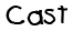 Cast Page